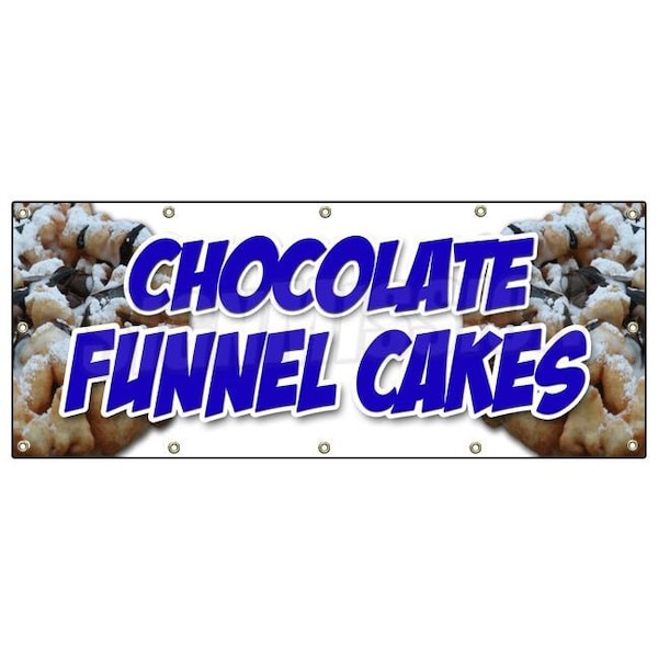 Signmission CHOCOLATE FUNNEL CAKES BANNER SIGN bakery cake cookies pastry baker B-120 Chocolate Funnel Cakes - main
